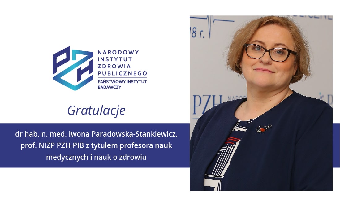 Read more about the article dr hab. n. med. Iwona Paradowska-Stankiewicz otrzymała tytuł profesora nauk medycznych i nauk o zdrowiu