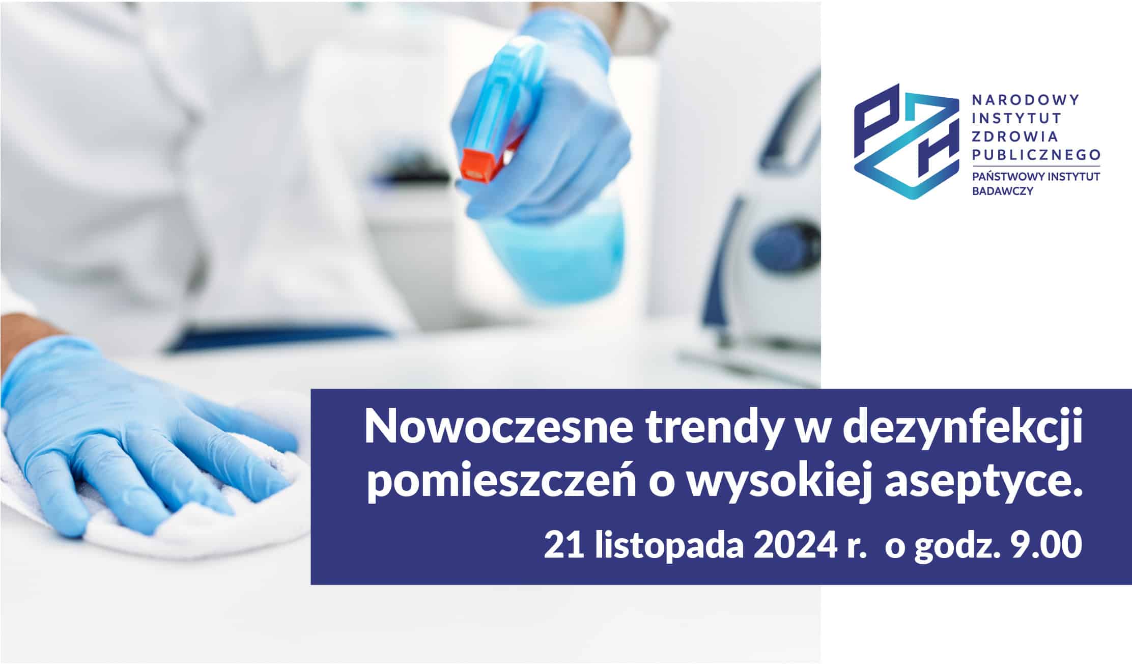 Read more about the article Szkolenie online: Nowoczesne trendy w dezynfekcji pomieszczeń o wysokiej aseptyce.